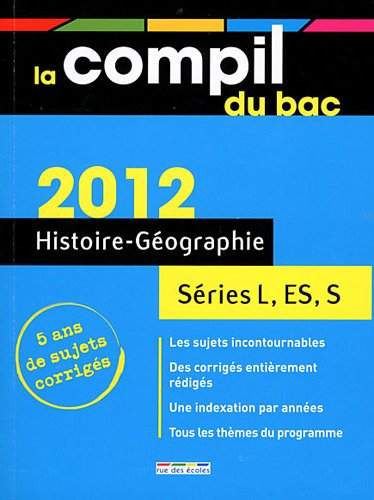 Histoire-géographie 2012 : séries L, ES, S