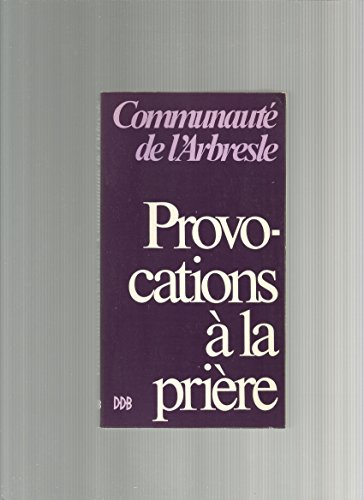 provocations à la prière