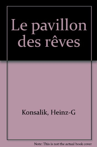 Le Pavillon des rêves