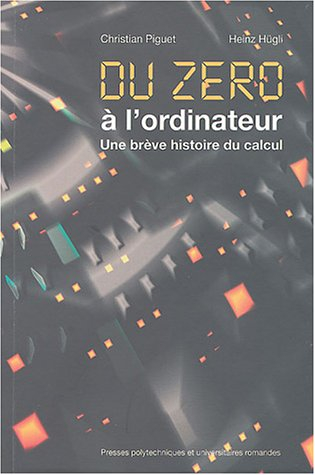 Du zéro à l'ordinateur : une brève histoire du calcul