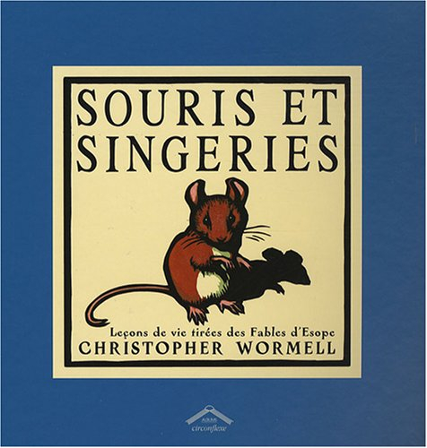 Souris et singeries : leçons de vie tirées des Fables d'Esope