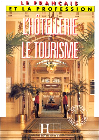 Le français de l'hôtellerie et du tourisme