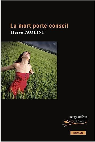 La mort porte conseil