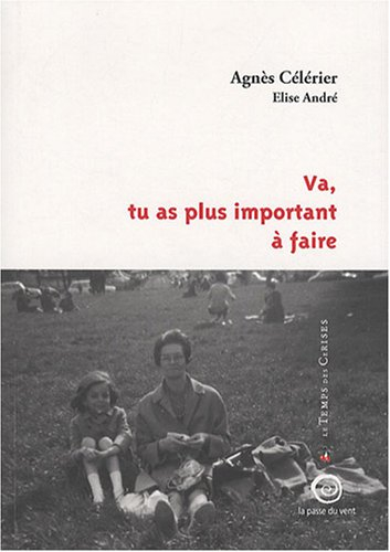 Va, tu as plus important à faire