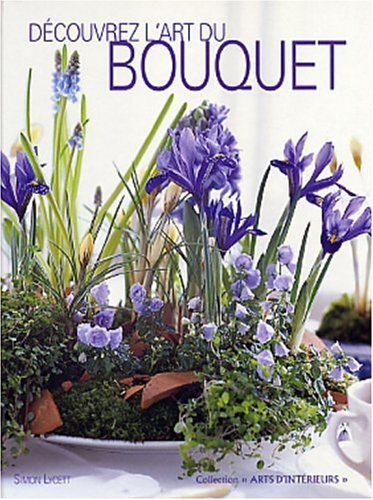 Découvrez l'art du bouquet