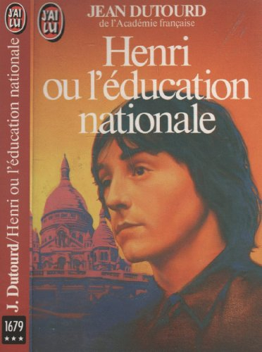 Henri ou L'Education nationale