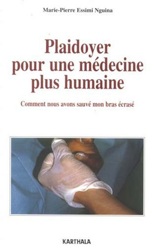 Plaidoyer pour une médecine plus humaine : comment nous avons sauvé mon bras écrasé