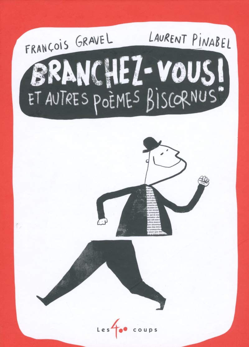 Branchez-vous ! : et autres poèmes biscornus