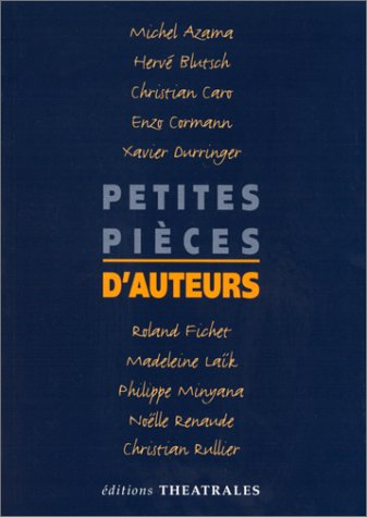 Petites pièces d'auteurs