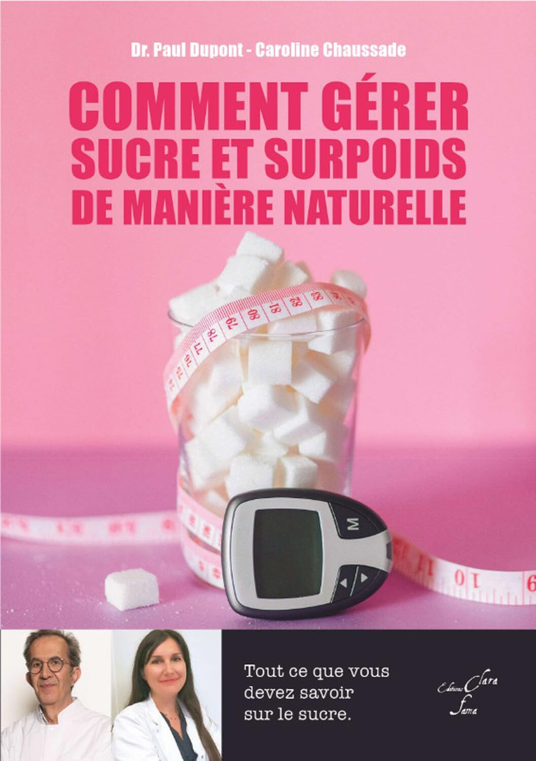 Comment gérer sucre et surpoids de manière naturelle : tout ce que vous devez savoir sur le sucre