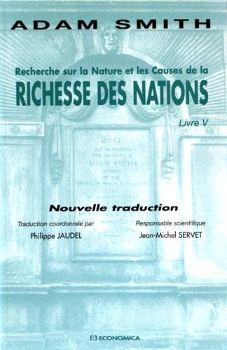 Recherche sur la nature et les causes de la richesse des nations : livre V