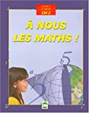 A nous les maths, manuel de lecture