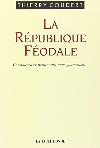 La République féodale
