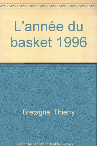 L'année du basket 1996