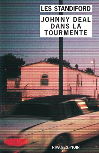 Johnny Deal dans la tourmente