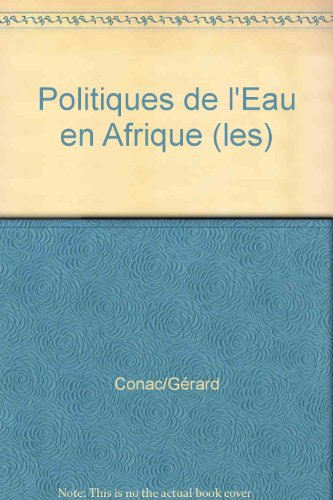 Les politiques de l'eau en Afrique : développement agricole et participation paysanne : actes du col