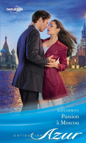 Passion à Moscou