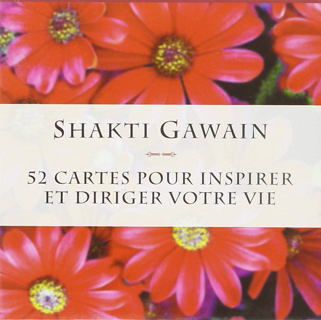 52 cartes pour inspirer et diriger votre vie
