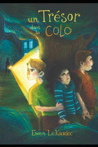 Un trésor dans la colo