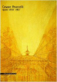 cesare peverelli. opere 1950-1987