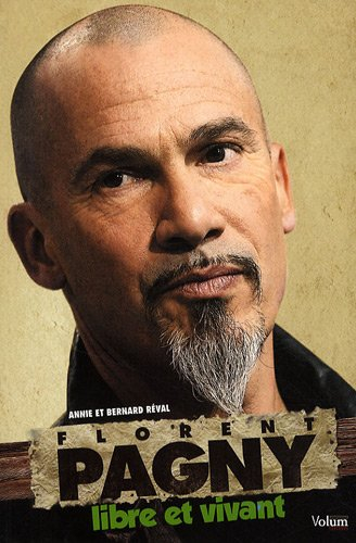 Florent Pagny : libre et vivant