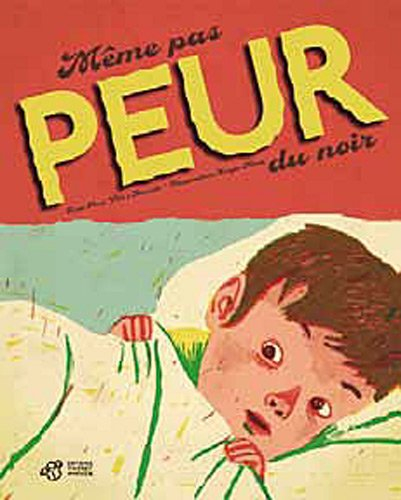 Même pas peur du noir