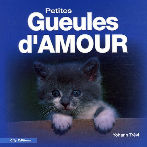 Petites gueules d'amour