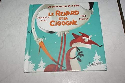 le renard et la cigogne