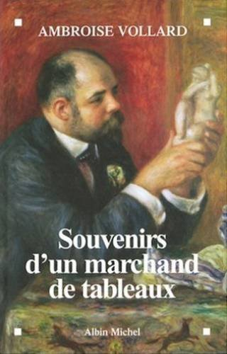 souvenirs d'un marchand de tableaux
