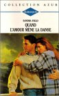 quand l'amour mène la danse : collection : collection azur n, 1454