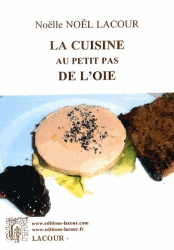 La cuisine au petit pas de l'oie