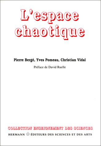 L'espace chaotique