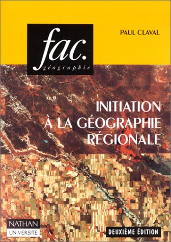 Initiation à la géographie régionale