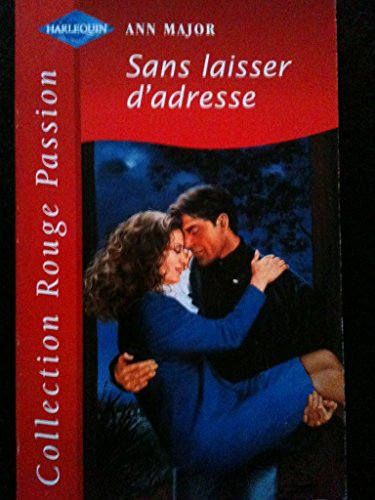 sans laisser d'adresse