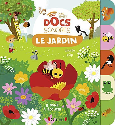 Le jardin : 5 sons à écouter