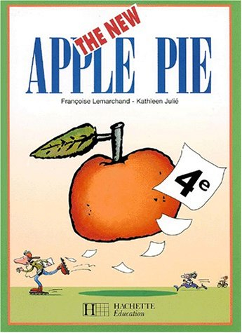 the new apple pie, 4e, élève, édition 1998 (intégral)