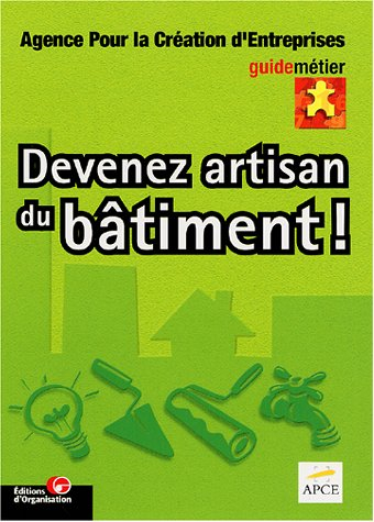 Devenez artisan du bâtiment !