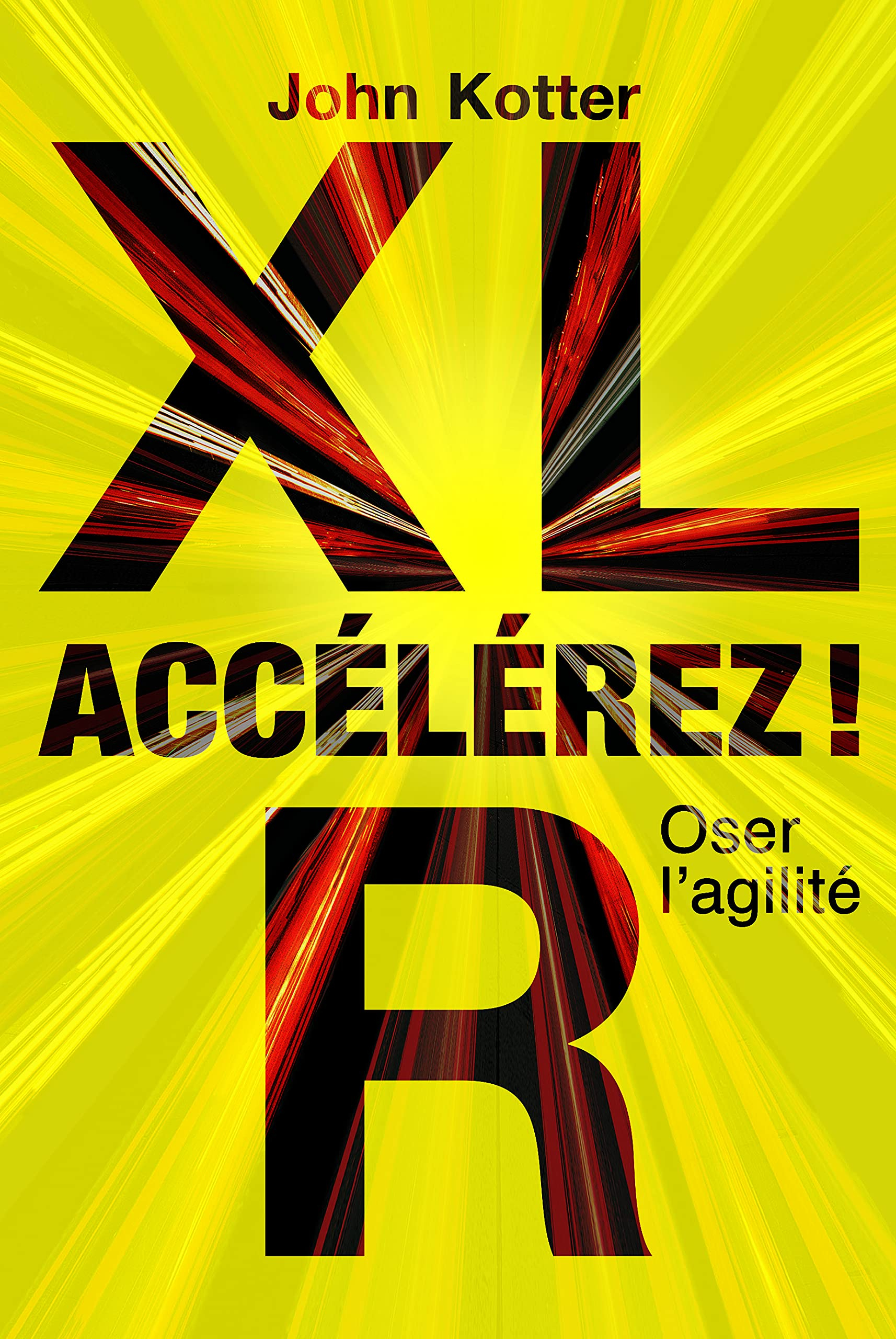 Accélérez ! : oser l'agilité