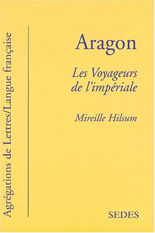 Aragon, Les voyageurs de l'impériale
