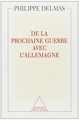 De la prochaine guerre avec l'Allemagne