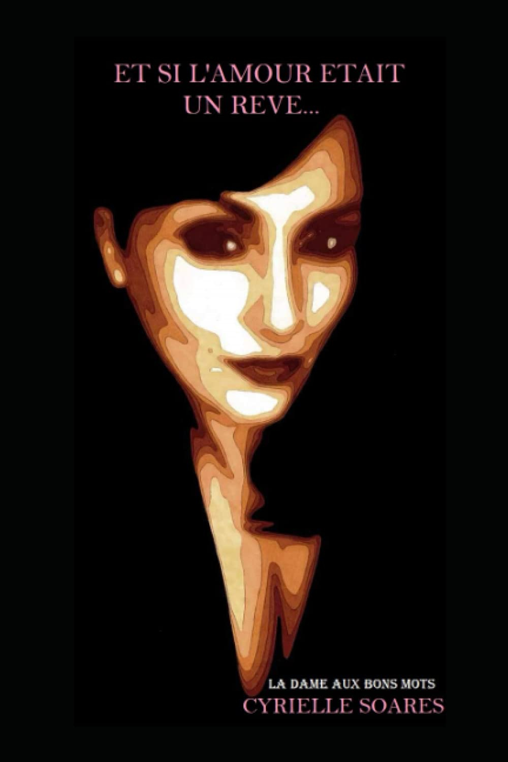 ET SI L'AMOUR ETAIT UN REVE