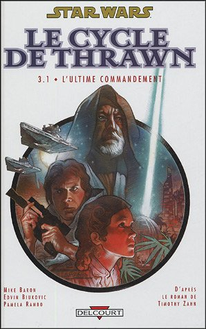 Star Wars : le cycle de Thrawn. Vol. 3-1. L'ultime commandement