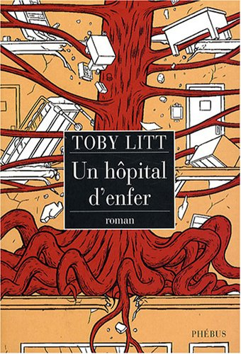 Un hôpital d'enfer