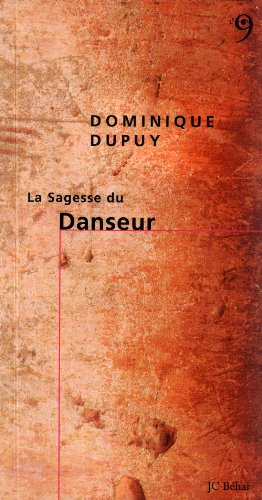 La sagesse du danseur