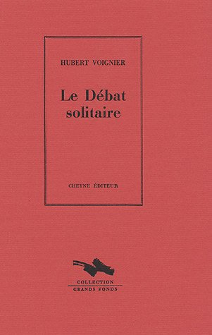le débat solitaire