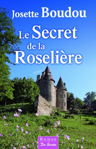 Le secret de la Roselière