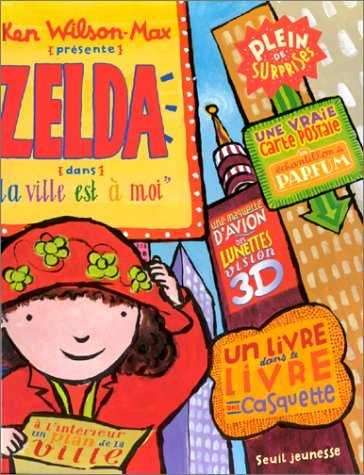 Zelda dans la ville est à moi