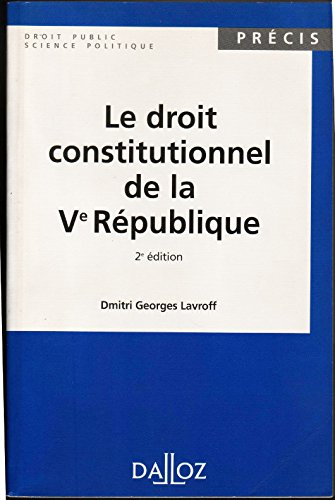 Le droit constitutionnel de la Ve République