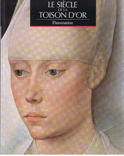 Le Siècle de la Toison d'or