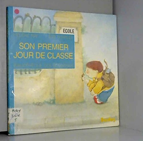 Son premier jour de classe